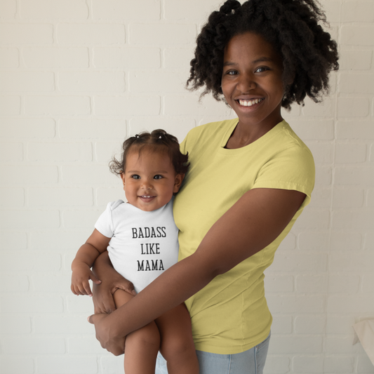 Badass Like Mama